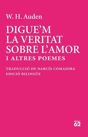 Digue'm la veritat sobre l'amor | 9788429783520 | Auden, W. H. | Llibres.cat | Llibreria online en català | La Impossible Llibreters Barcelona