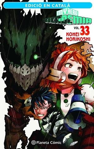My Hero Academia nº 33 (català) | 9788411610179 | Horikoshi, Kohei | Llibres.cat | Llibreria online en català | La Impossible Llibreters Barcelona