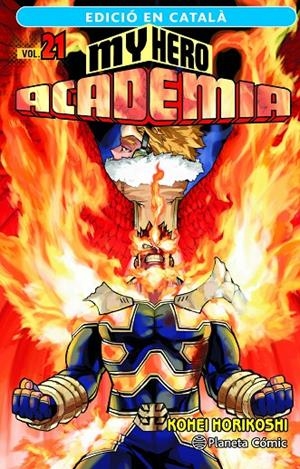 My Hero Academia nº 21 (català) | 9788411408264 | Horikoshi, Kohei | Llibres.cat | Llibreria online en català | La Impossible Llibreters Barcelona