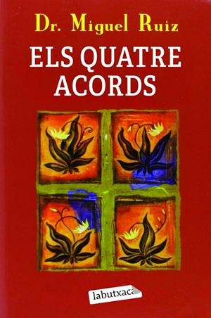 Els quatre acords | 9791387802653 | Ruiz, Don Miguel | Llibres.cat | Llibreria online en català | La Impossible Llibreters Barcelona