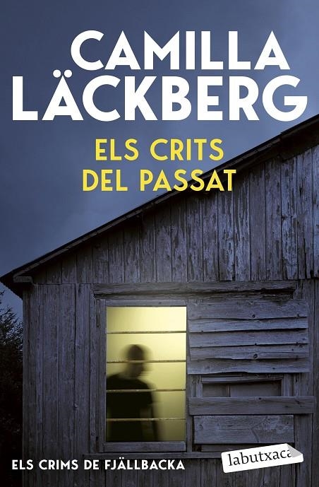 Els crits del passat (Els Crims de Fjällbacka) | 9791387802707 | Läckberg, Camilla | Llibres.cat | Llibreria online en català | La Impossible Llibreters Barcelona