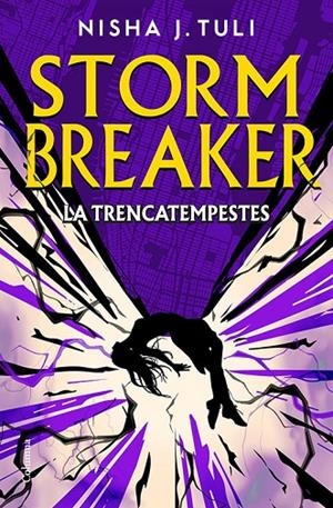 Storm Breaker. La Trencatempestes | 9788466435352 | Tuli, Nisha J. | Llibres.cat | Llibreria online en català | La Impossible Llibreters Barcelona