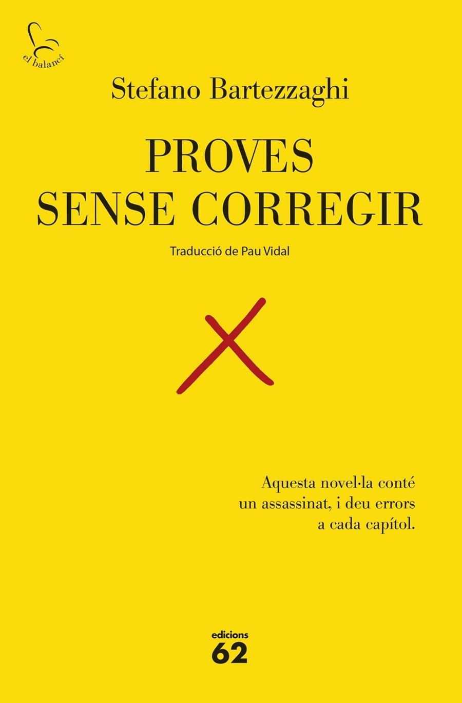 Proves sense corregir | 9788429783582 | Bartezzaghi, Stefano | Llibres.cat | Llibreria online en català | La Impossible Llibreters Barcelona