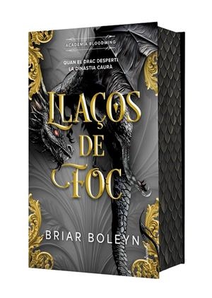 Llaços de foc (Acadèmia Bloodwing 2) | 9788466435543 | Boleyn, Briar | Llibres.cat | Llibreria online en català | La Impossible Llibreters Barcelona