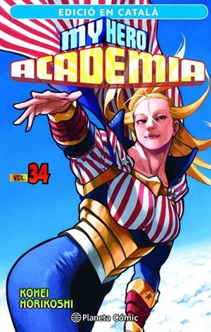 My Hero Academia nº 34 (català) | 9788411610186 | Horikoshi, Kohei | Llibres.cat | Llibreria online en català | La Impossible Llibreters Barcelona