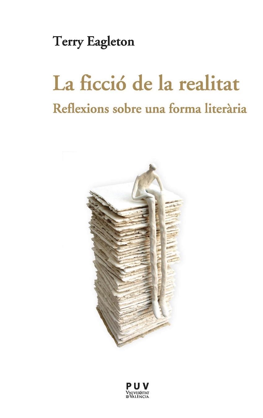 La ficció de la realitat | 9788411187046 | Eagleton, Terry | Llibres.cat | Llibreria online en català | La Impossible Llibreters Barcelona