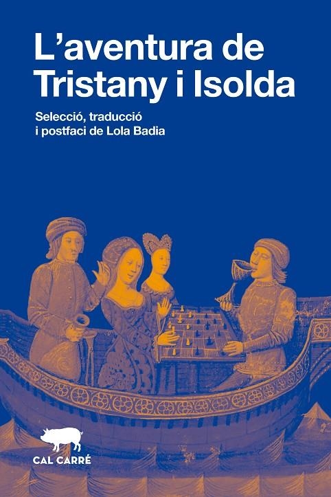 L'aventura de Tristany i Isolda | 9791388341007 | Béroul / Thomas / Bédier, Joseph | Llibres.cat | Llibreria online en català | La Impossible Llibreters Barcelona