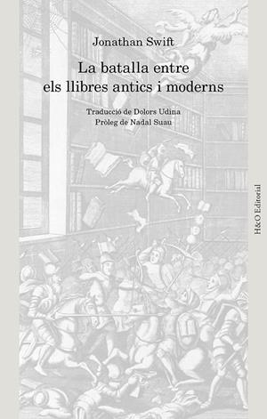 La batalla entre els llibres antics i moderns | 9791387914103 | Swift, Jonathan | Llibres.cat | Llibreria online en català | La Impossible Llibreters Barcelona