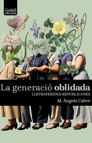 La generació oblidada | 9791399177060 | M.Àngels Cabré | Llibres.cat | Llibreria online en català | La Impossible Llibreters Barcelona