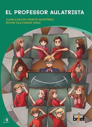 EL PROFESSOR AULATRISTA  (valencià) | 9788418641862 | Salvador Sáez, David / Prieto Martínez, Juan Carlos | Llibres.cat | Llibreria online en català | La Impossible Llibreters Barcelona