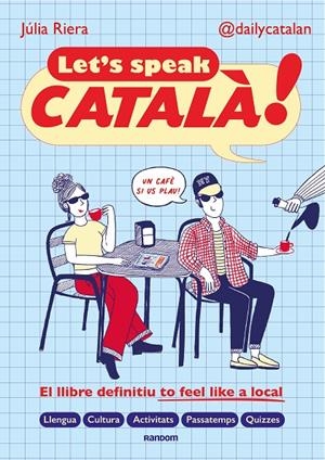 Let's speak Català! | 9791387804022 | Riera, Júlia | Llibres.cat | Llibreria online en català | La Impossible Llibreters Barcelona