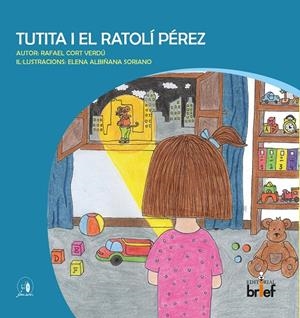 TUTITA I EL RATOLÍ PÉREZ  (valencià) | 9788418641831 | Cort Verdú, Rafael | Llibres.cat | Llibreria online en català | La Impossible Llibreters Barcelona