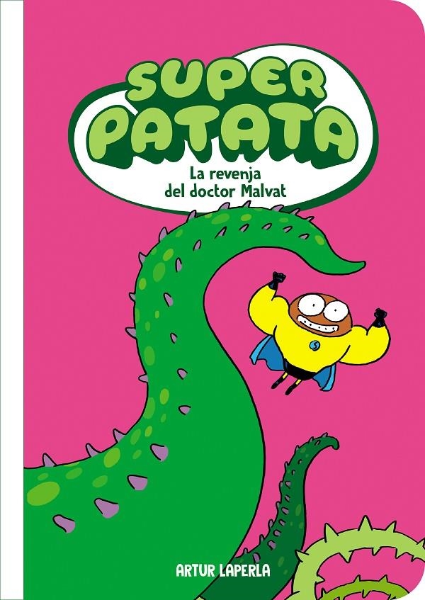 Superpatata 7 - La revenja del Doctor Malvat (NOVA EDICIÓ) | 9788448875183 | Laperla, Artur | Llibres.cat | Llibreria online en català | La Impossible Llibreters Barcelona