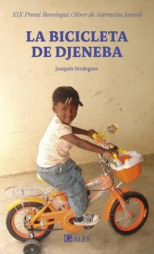 LA BICICLETA DE DJENEBA  (valencià) | 9791399126891 | Verdeguer, Joaquín | Llibres.cat | Llibreria online en català | La Impossible Llibreters Barcelona