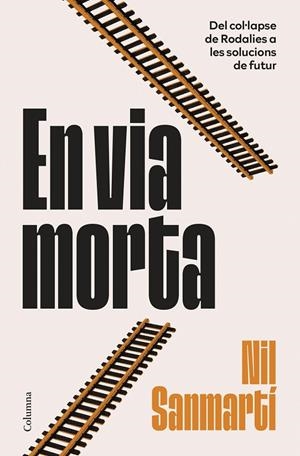 En via morta | 9788466435468 | Sanmartí Jurado, Nil | Llibres.cat | Llibreria online en català | La Impossible Llibreters Barcelona