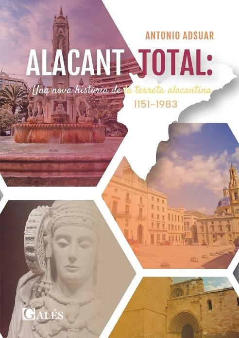 ALACANT TOTAL  (valencià) | 9791399238105 | Adsuar, Antonio | Llibres.cat | Llibreria online en català | La Impossible Llibreters Barcelona