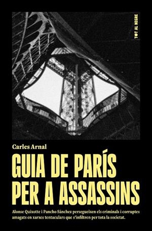 GUIA DE PARIS PER A ASSASSINS  (valencià) | 9791399238129 | Arnal, Carles | Llibres.cat | Llibreria online en català | La Impossible Llibreters Barcelona