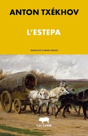 L'estepa | 9791388341106 | Txékhov, Anton | Llibres.cat | Llibreria online en català | La Impossible Llibreters Barcelona