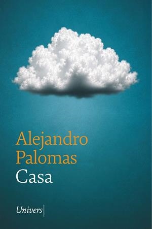 Casa | 9788419721785 | Palomas Pubill, Alejandro | Llibres.cat | Llibreria online en català | La Impossible Llibreters Barcelona