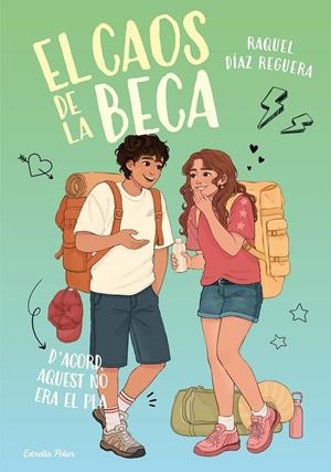 El caos de la Beca 3. D'acord, aquest no era el pla | 9791388358128 | Díaz Reguera, Raquel | Llibres.cat | Llibreria online en català | La Impossible Llibreters Barcelona