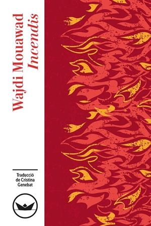 Incendis | 9791387726638 | Mouawad, Wajdi | Llibres.cat | Llibreria online en català | La Impossible Llibreters Barcelona