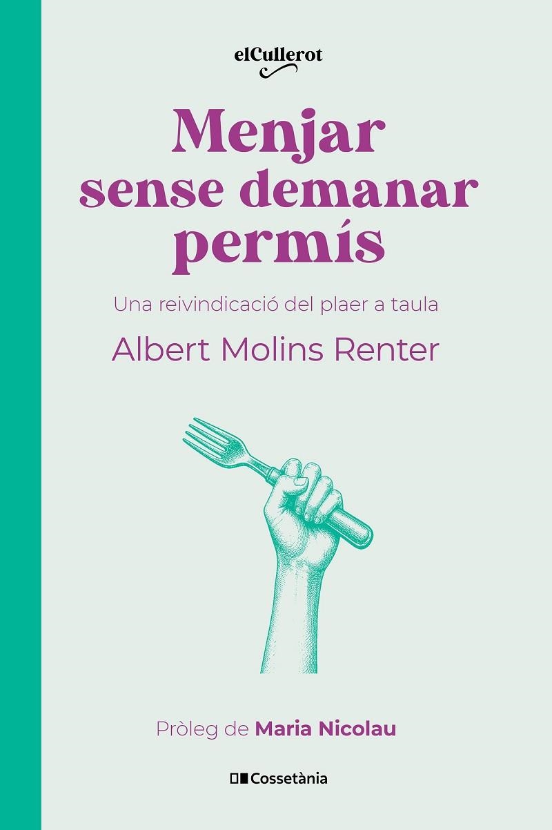 Menjar sense demanar permís | 9788413565996 | Molins, Albert | Llibres.cat | Llibreria online en català | La Impossible Llibreters Barcelona