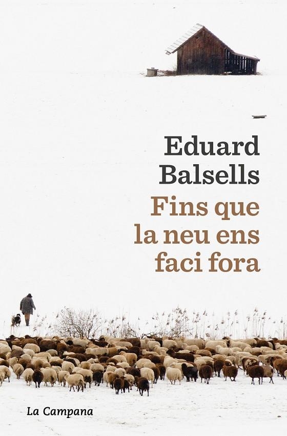 Fins que la neu ens faci fora | 9791387564292 | Balsells, Eduard | Llibres.cat | Llibreria online en català | La Impossible Llibreters Barcelona