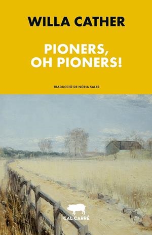 Pioners, oh pioners! | 9791388341168 | Cather, Willa | Llibres.cat | Llibreria online en català | La Impossible Llibreters Barcelona