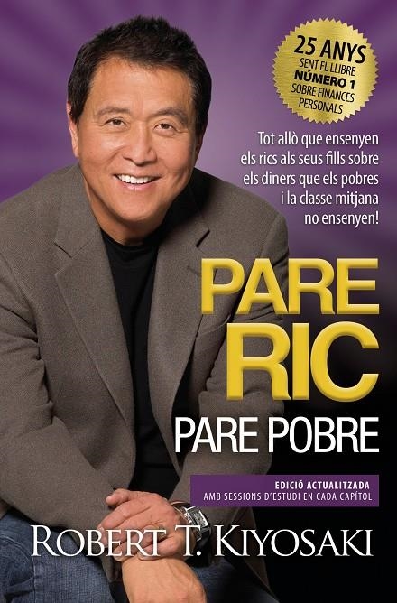 Pare ric, pare pobre | 9786073879187 | Kiyosaki, Robert T. | Llibres.cat | Llibreria online en català | La Impossible Llibreters Barcelona