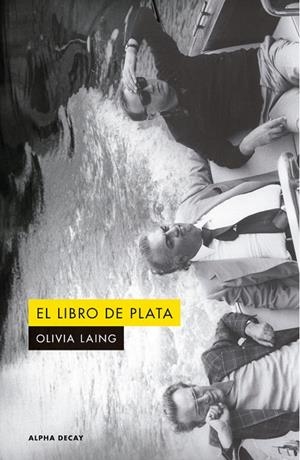 El libro de plata | 9791399126068 | Laing, Olivia | Llibres.cat | Llibreria online en català | La Impossible Llibreters Barcelona