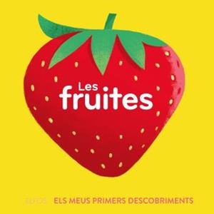 Primers descobriments. Fruites | 9788419499646 | Búzio, Carolina | Llibres.cat | Llibreria online en català | La Impossible Llibreters Barcelona
