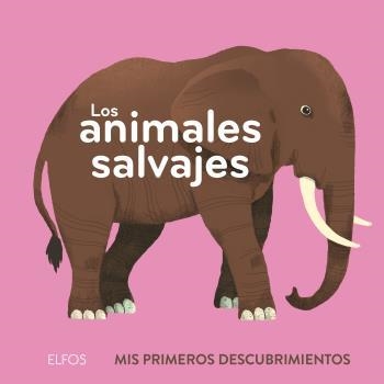 Primeros descubrimientos. Los animales salvajes | 9788418725241 | Dupont, Clémence | Llibres.cat | Llibreria online en català | La Impossible Llibreters Barcelona