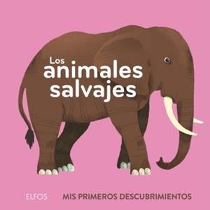 Primeros descubrimientos. Los animales salvajes | 9788418725241 | Dupont, Clémence | Llibres.cat | Llibreria online en català | La Impossible Llibreters Barcelona