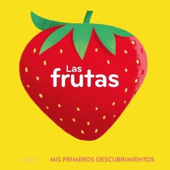 Primeros descubrimientos. Las frutas | 9788419499639 | Búzio, Carolina | Llibres.cat | Llibreria online en català | La Impossible Llibreters Barcelona