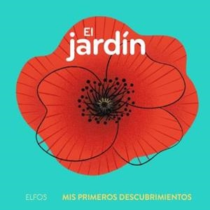 Primeros descubrimientos. El jardín | 9788419499653 | Raphaëlle, Michaud | Llibres.cat | Llibreria online en català | La Impossible Llibreters Barcelona