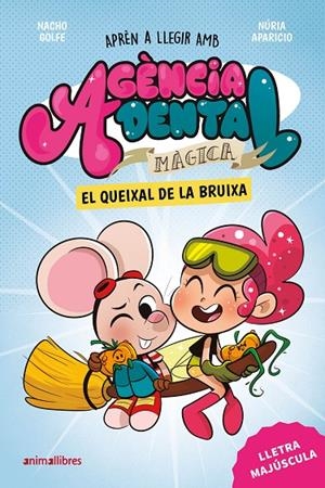 Agència Dental Màgica 4. El queixal de la bruixa | 9791387847500 | Nacho Golfe | Llibres.cat | Llibreria online en català | La Impossible Llibreters Barcelona