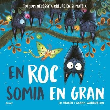 En Roc somia en gran | 9791387881139 | Fraser, Lu/Warburton, Sarah | Llibres.cat | Llibreria online en català | La Impossible Llibreters Barcelona