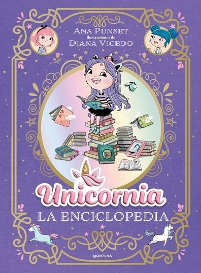 Unicornia - La enciclopedia ilustrada | 9791387973032 | Punset, Ana | Llibres.cat | Llibreria online en català | La Impossible Llibreters Barcelona