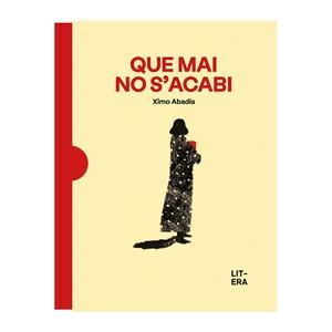 Que mai no s'acabi | 9788412683585 | Abadía, Ximo | Llibres.cat | Llibreria online en català | La Impossible Llibreters Barcelona