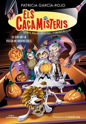 Els caçamisteris 11 - El cas de la festa de disfresses | 9791388277238 | García-Rojo, Patricia | Llibres.cat | Llibreria online en català | La Impossible Llibreters Barcelona