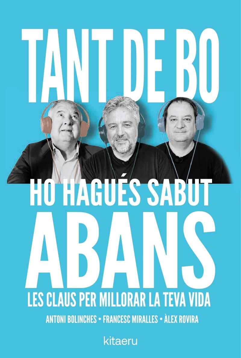 Tant de bo ho hagués sabut abans | 9788410428676 | Rovira, Álex / Miralles, Francesc / Bolinches, Antoni | Llibres.cat | Llibreria online en català | La Impossible Llibreters Barcelona