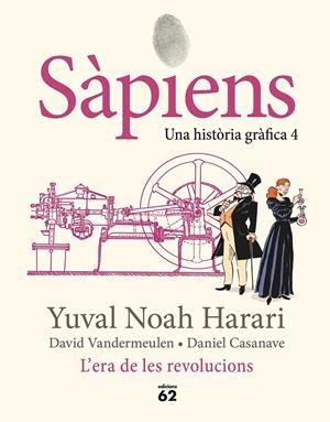 Sàpiens 4. L'era de les revolucions | 9788429783872 | Noah Harari, Yuval | Llibres.cat | Llibreria online en català | La Impossible Llibreters Barcelona