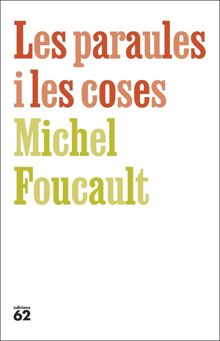 Les paraules i les coses | 9788429783759 | Foucault, Michel | Llibres.cat | Llibreria online en català | La Impossible Llibreters Barcelona