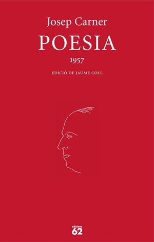 Poesia 1957 | 9788429783407 | Carner, Josep | Llibres.cat | Llibreria online en català | La Impossible Llibreters Barcelona