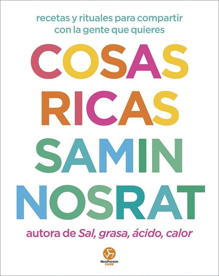 Cosas ricas | 9788419509567 | Nosrat, Samin/Brackett, Aya | Llibres.cat | Llibreria online en català | La Impossible Llibreters Barcelona