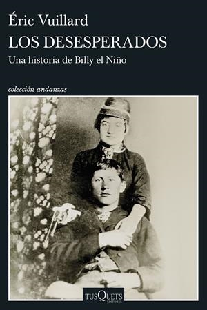 Los desesperados | 9788411078436 | Vuillard, Éric | Llibres.cat | Llibreria online en català | La Impossible Llibreters Barcelona