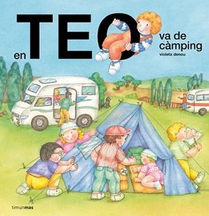 En Teo va de càmping | 9791387783341 | Denou, Violeta | Llibres.cat | Llibreria online en català | La Impossible Llibreters Barcelona