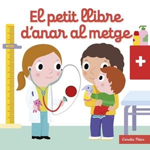 El petit llibre d'anar al metge | 9788413892535 | Choux, Nathalie | Llibres.cat | Llibreria online en català | La Impossible Llibreters Barcelona