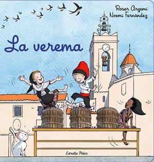 La verema | 9788413892924 | Roser Argemí/Fernández Selva, Noemí | Llibres.cat | Llibreria online en català | La Impossible Llibreters Barcelona