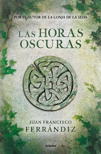 Las horas oscuras | 9788425376436 | Ferrándiz, Juan Francisco | Llibres.cat | Llibreria online en català | La Impossible Llibreters Barcelona